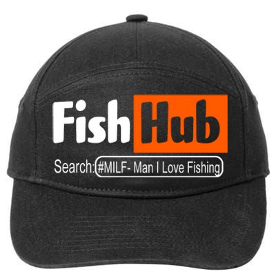 FishHub Milf Man I Love Fishing Funny 7-Panel Snapback Hat