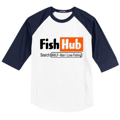 FishHub Milf Man I Love Fishing Funny Baseball Sleeve Shirt