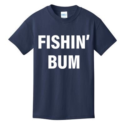 Fishin' Bum Kids T-Shirt