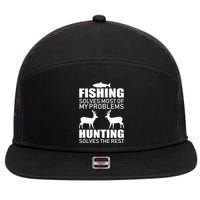 Fishing And Hunting Solves My Problems 7 Panel Mesh Trucker Snapback Hat
