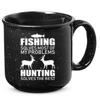 Fishing And Hunting Solves My Problems 15oz Campfire Ceramic Mug