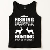 Fishing And Hunting Solves My Problems Tank Top