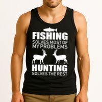 Fishing And Hunting Solves My Problems Tank Top