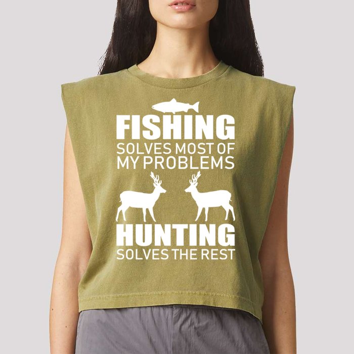 Fishing And Hunting Solves My Problems Garment-Dyed Women's Muscle Tee