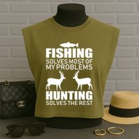 Fishing And Hunting Solves My Problems Garment-Dyed Women's Muscle Tee