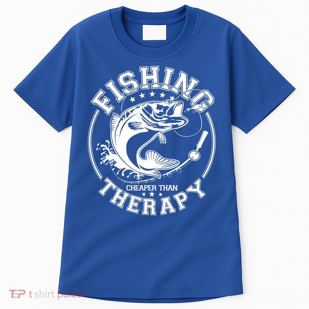 Fishing Cheaper Than Therapy Tall T-Shirt