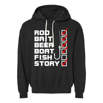 Fishing Check list Everything Checked But Fish Garment-Dyed Fleece Hoodie
