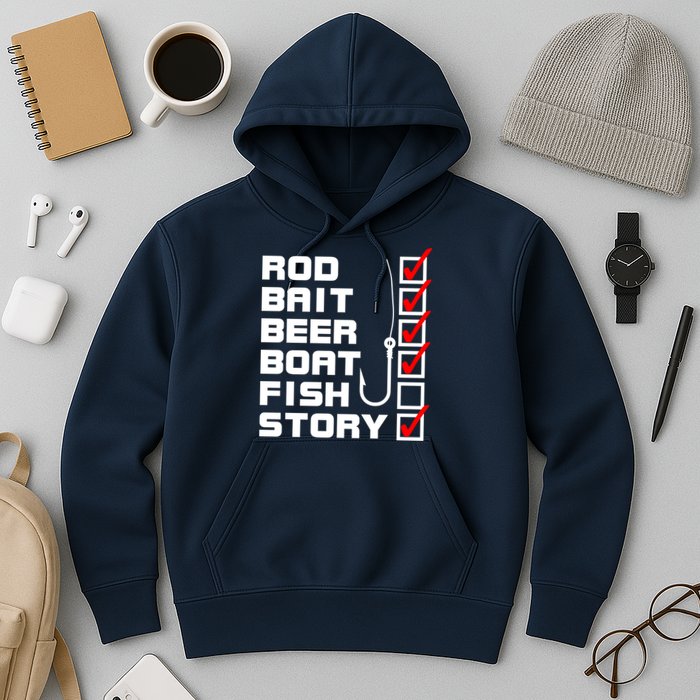 Fishing Check list Everything Checked But Fish Hoodie