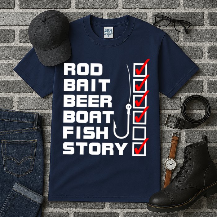 Fishing Check list Everything Checked But Fish Tall T-Shirt
