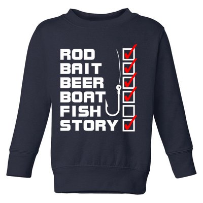 Fishing Check list Everything Checked But Fish Toddler Sweatshirt