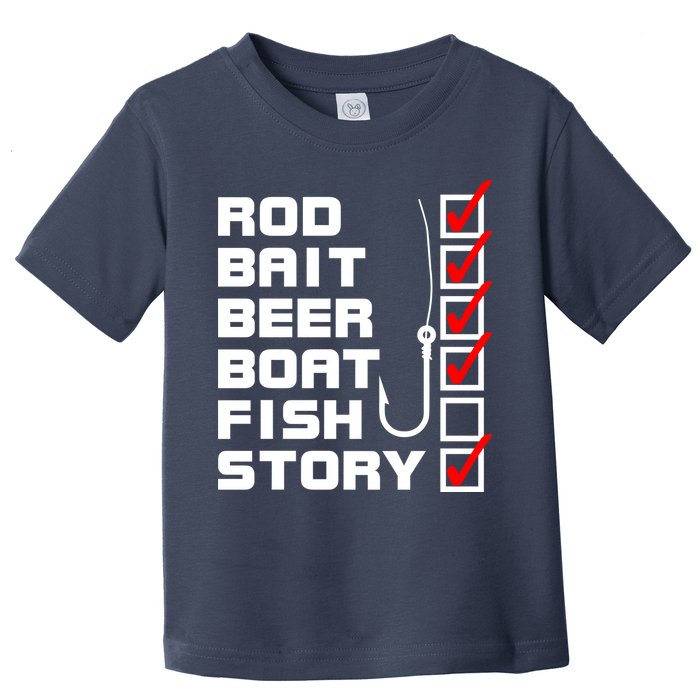 Fishing Check list Everything Checked But Fish Toddler T-Shirt
