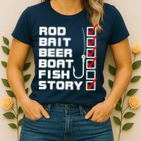 Fishing Check list Everything Checked But Fish Womens T-Shirt