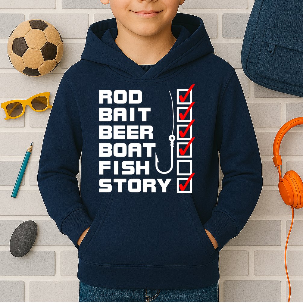 Fishing Check list Everything Checked But Fish Kids Hoodie