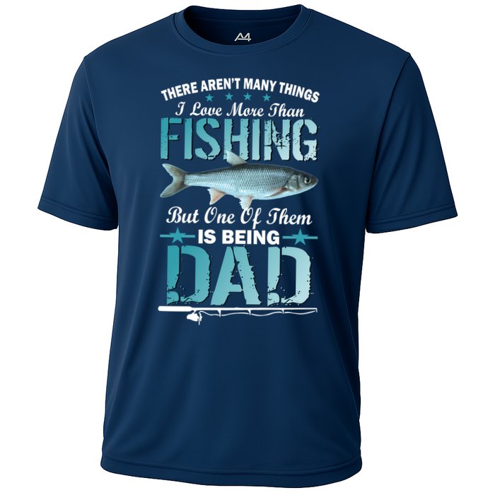 Fishing Dad: There Aren't Many Things I Love More Cooling Performance Crew T-Shirt
