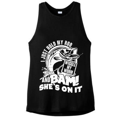 Fishing I Just Hold My Rod And Wiggle My Worm Ladies PosiCharge Tri-Blend Wicking Tank