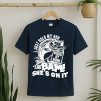 Fishing I Just Hold My Rod And Wiggle My Worm T-Shirt