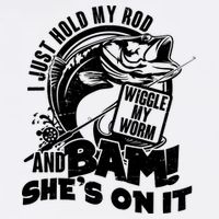 Fishing I Just Hold My Rod And Wiggle My Worm Garment-Dyed Sweatshirt