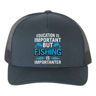 Fishing Is Important Yupoong Adult 5-Panel Trucker Hat