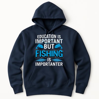 Fishing Is Important Hoodie