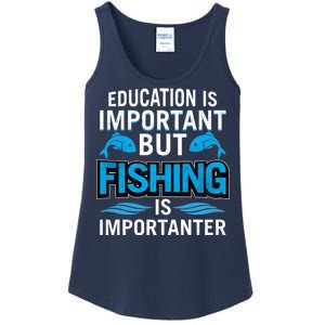 Fishing Is Important Ladies Essential Tank