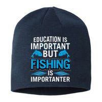 Fishing Is Important Sustainable Beanie