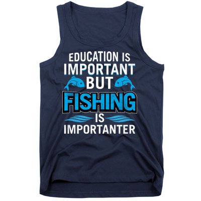 Fishing Is Important Tank Top