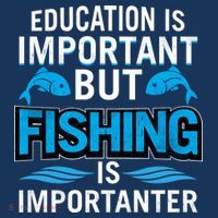 Fishing Is Important Women's V-Neck T-Shirt
