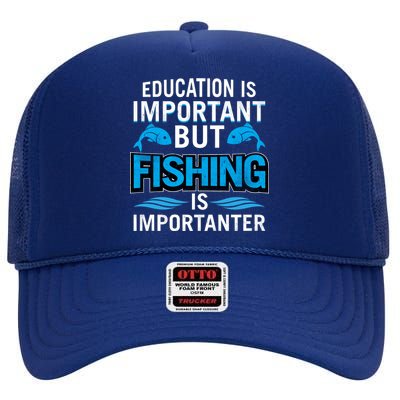 Fishing Is Important High Crown Mesh Back Trucker Hat