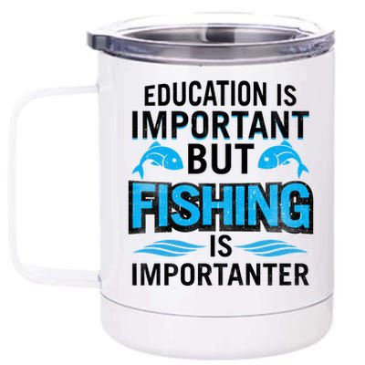 Fishing Is Important 12 oz Stainless Steel Tumbler Cup