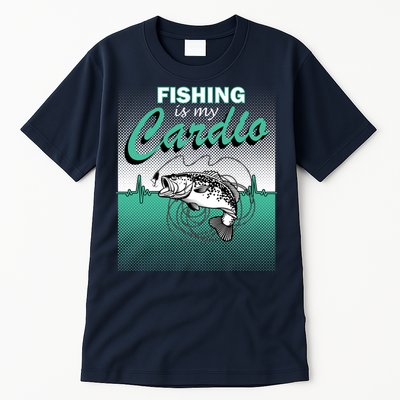 Fishing Is My Cardio Tall T-Shirt