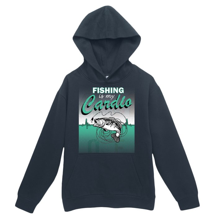 Fishing Is My Cardio Urban Pullover Hoodie