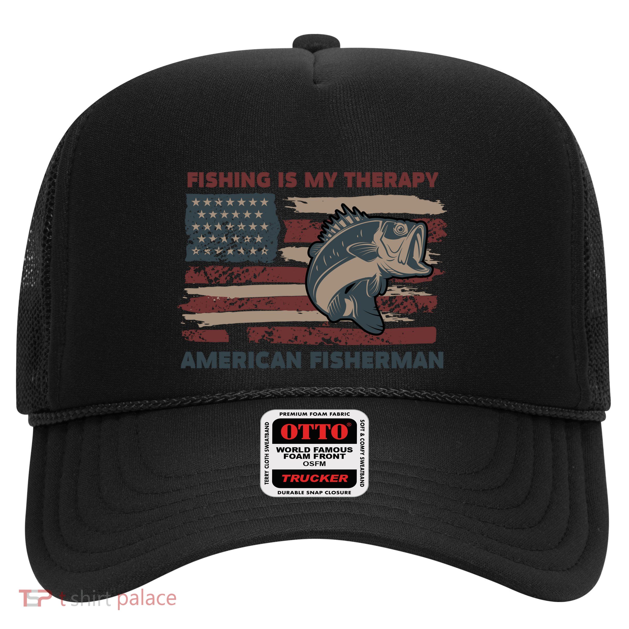Fishing Is My Therapy American Fisherman Trucker Hat