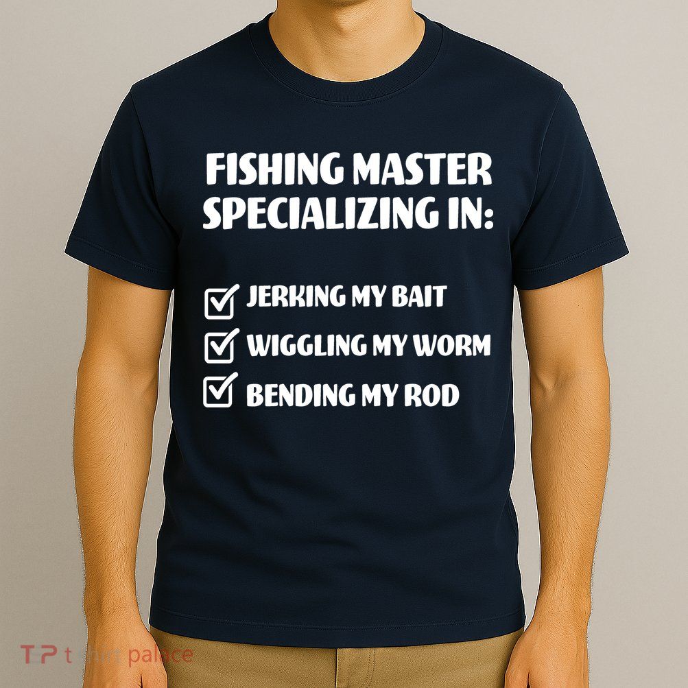 Fishing Master Specializing T-Shirt