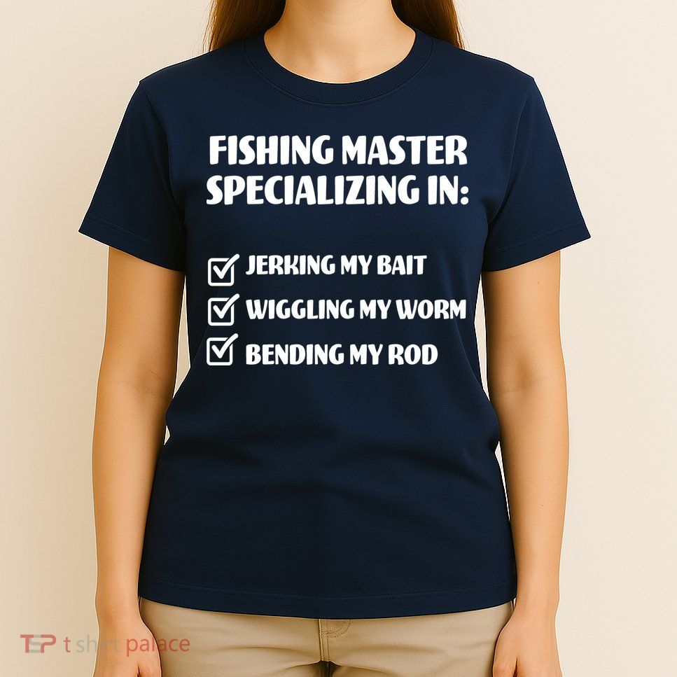 Fishing Master Specializing T-Shirt