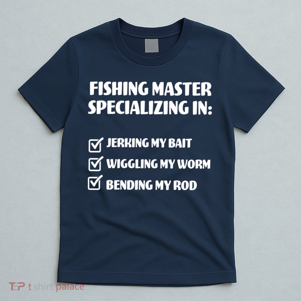 Fishing Master Specializing T-Shirt
