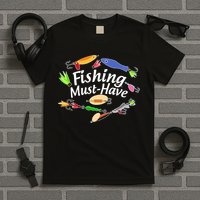 Fishing Must-Have Fishing Lures T-Shirt