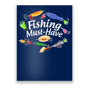 Fishing Must-Have Fishing Lures Poster