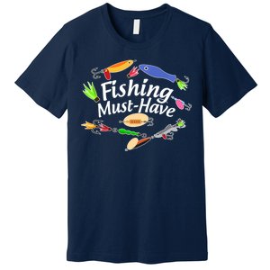 Fishing Must-Have Fishing Lures Premium T-Shirt