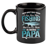 Fishing Papa There Aren't Many Things I Love More 11oz C Handle Ceramic Mug