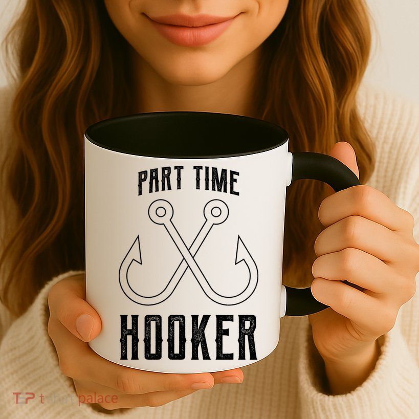Fishing Part Time Hooker Mug