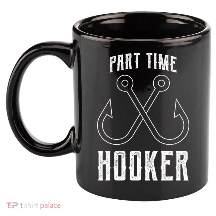 Fishing Part Time Hooker 11oz C Handle Ceramic Mug