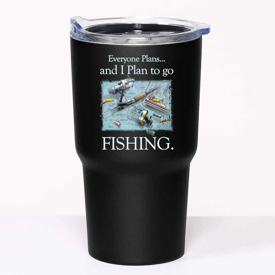 Fishing: Plan To Fish Tumbler