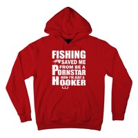 Fishing Saved Me Pornstar Hooker Hoodie