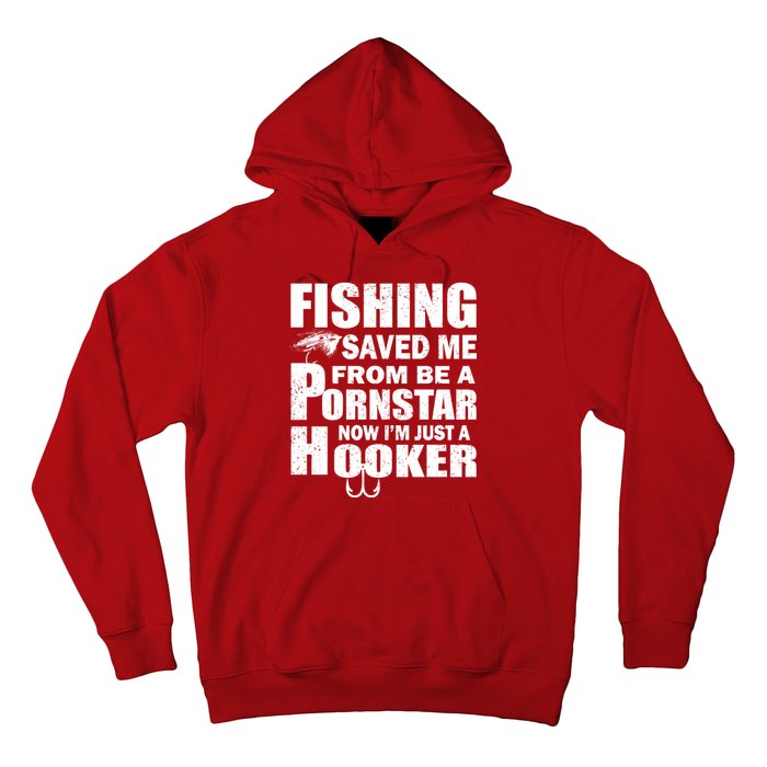 Fishing Saved Me Pornstar Hooker Hoodie