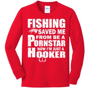 Fishing Saved Me Pornstar Hooker Kids Long Sleeve Shirt