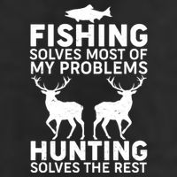 Fishing Solves Most Of My Problems Hunting Solves The Rest Adult Drive Performance Visor