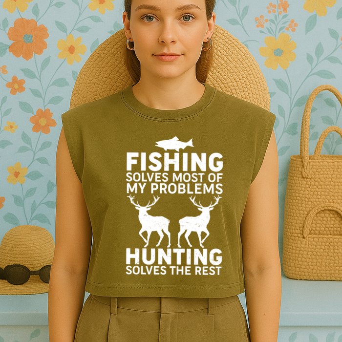 Fishing Solves Most Of My Problems Hunting Solves The Rest Garment-Dyed Women's Muscle Tee