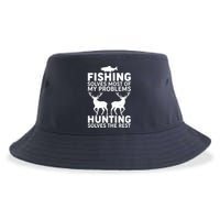 Fishing Solves Most Of My Problems Hunting Solves The Rest Sustainable Bucket Hat