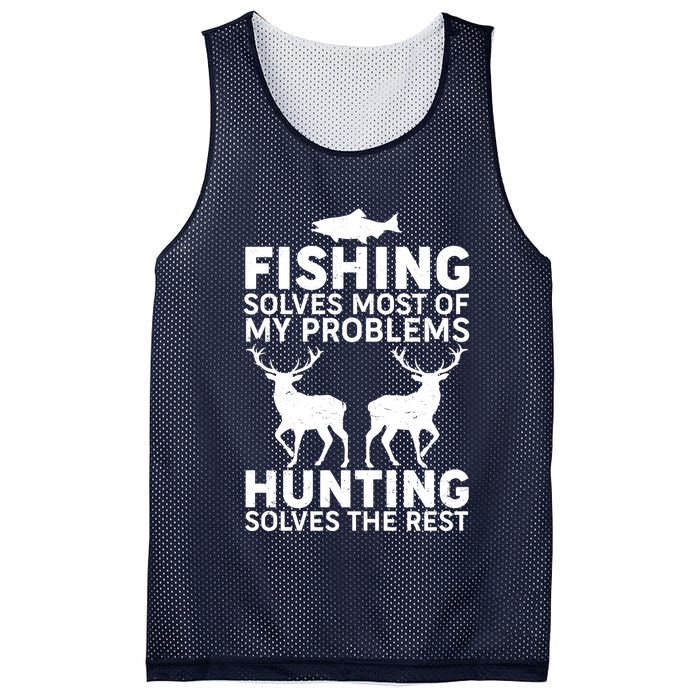 Fishing Solves Most Of My Problems Hunting Solves The Rest Mesh Reversible Basketball Jersey Tank