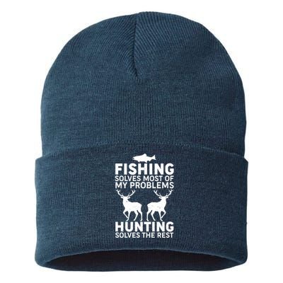 Fishing Solves Most Of My Problems Hunting Solves The Rest Sustainable Knit Beanie